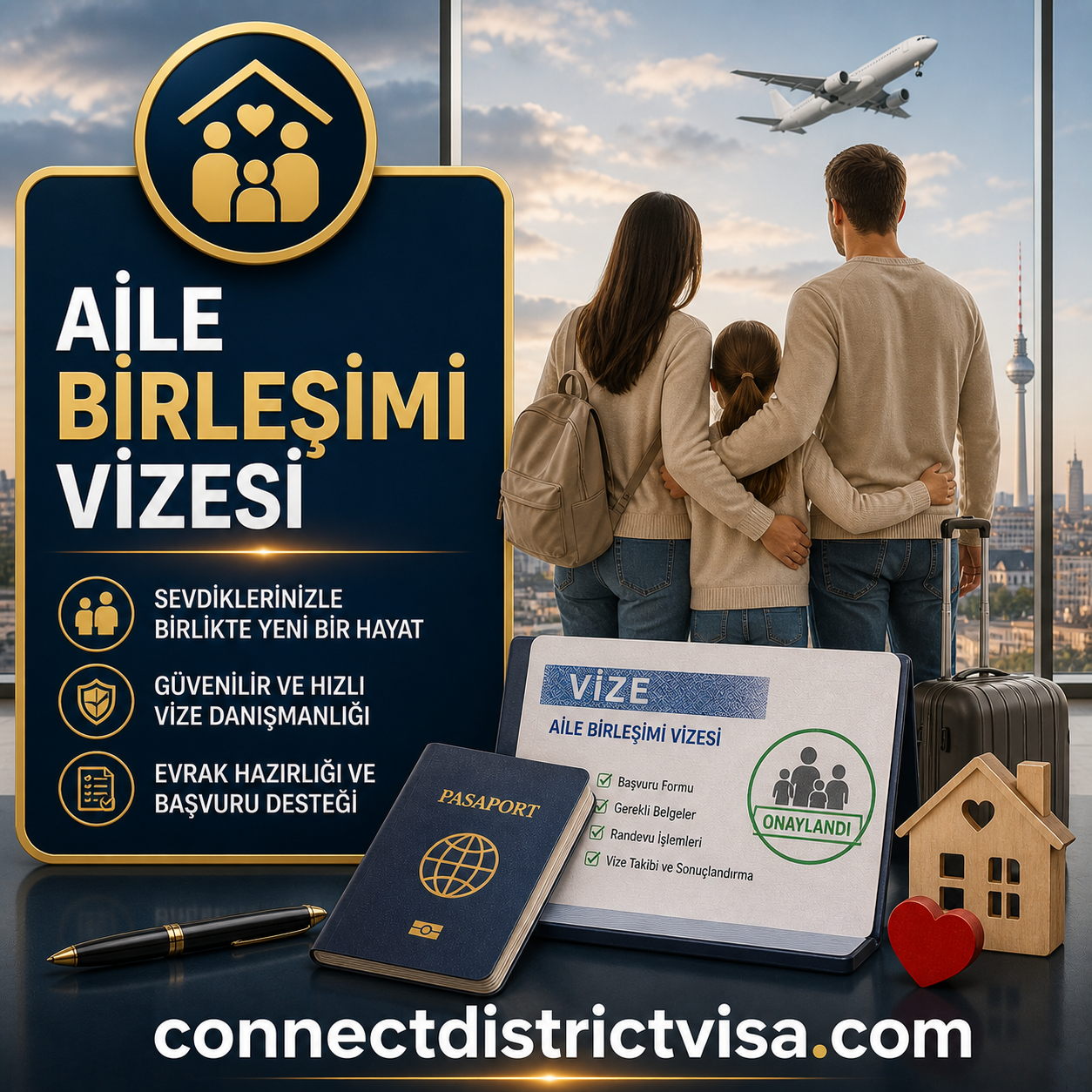 Aile Birleşimi Vizesi